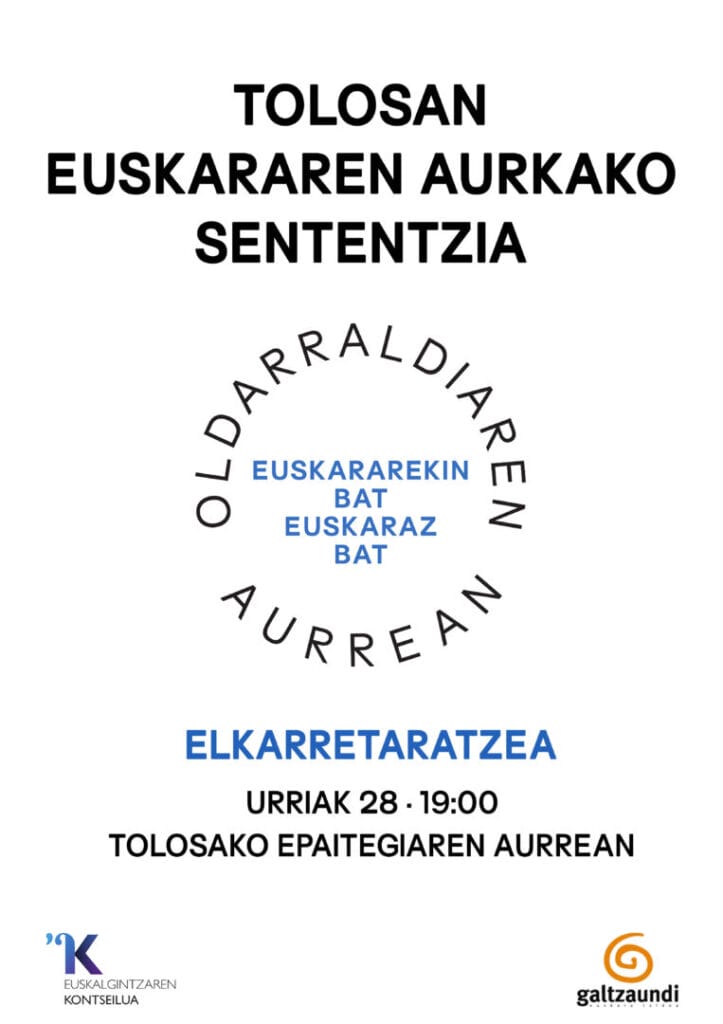 Elkarretaratzea astelehenean, epaitegietatik etorritako euskararen aurkako azken erasoa salatzeko 3