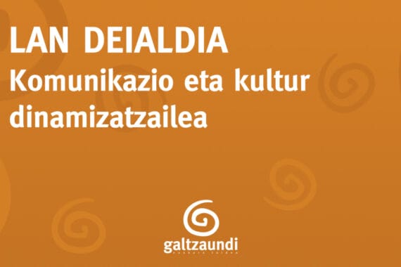 Komunikazio eta kultur dinamizatzailea behar du Galtzaundi Euskara Taldeak 7